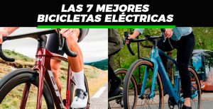 Lee más sobre el artículo Las 7 Mejores Bicicletas Eléctricas del Mercado